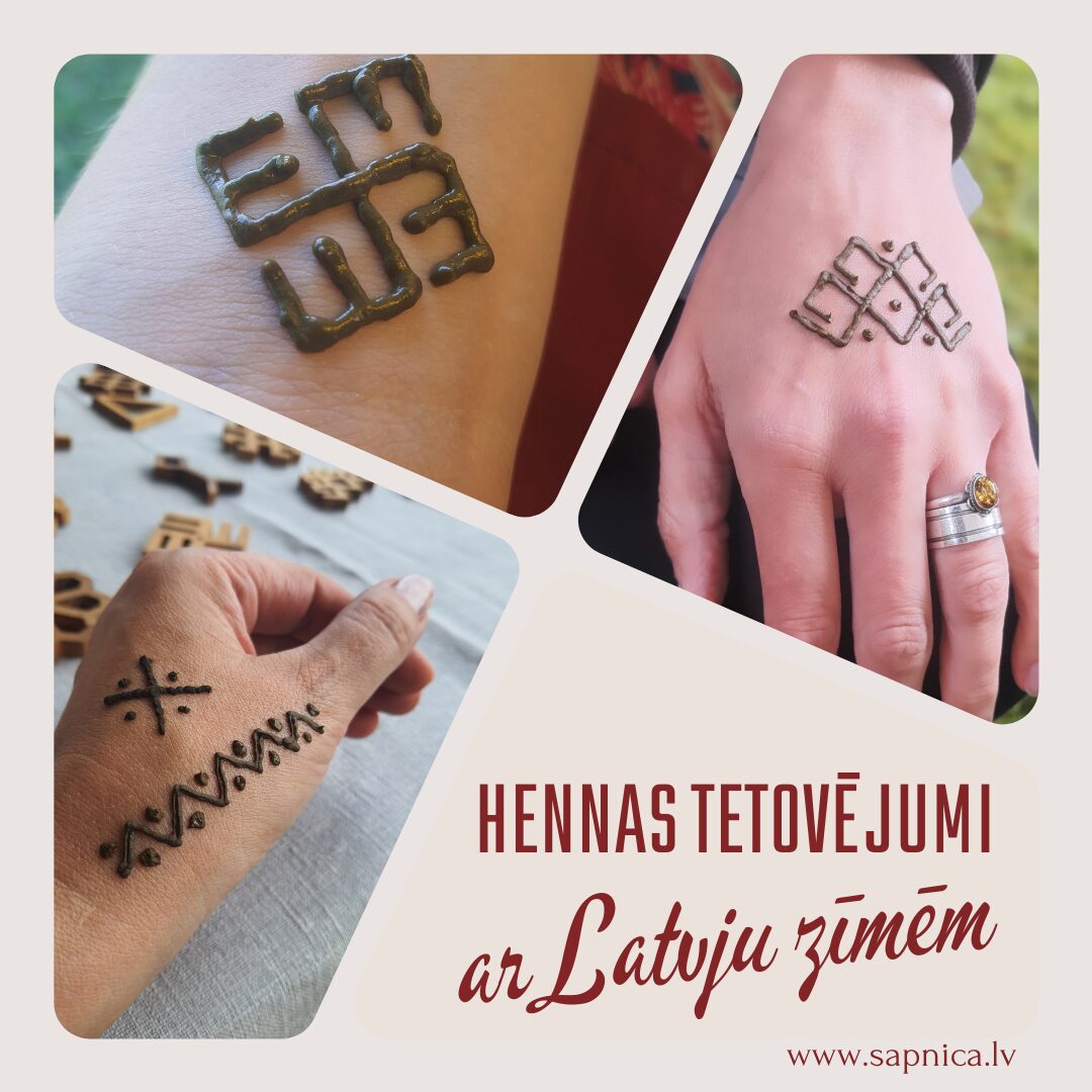 Hennas tetovējumi ar Latvju zīmēm. Radošās darbnīcas. Meistarklases. Latvju zīmes. Sapnīca.