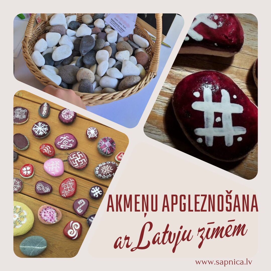 Akmeņu apgleznošana ar Latvju zīmēm. Radošās darbnīcas. Latvju zīmes. Sapnīca.
