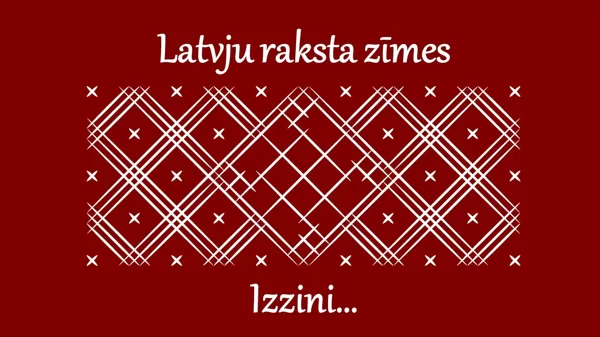 Latvju zīmju skaidrojumi